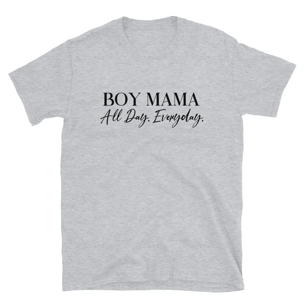 Boy Mama All Day Everyday T-Shirt